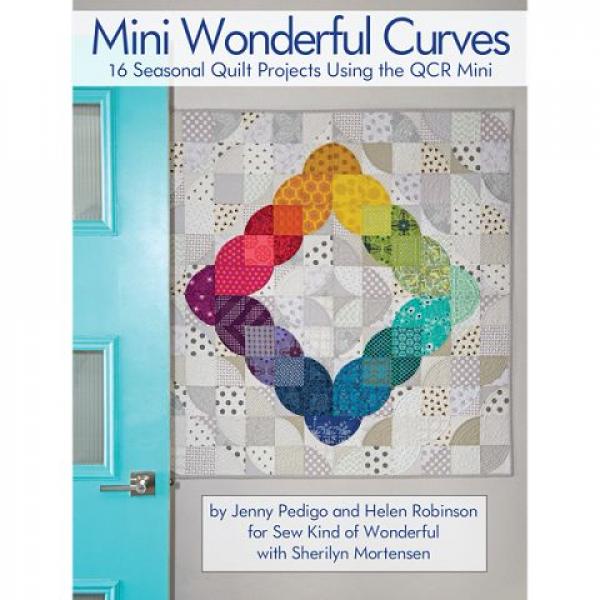 Mini Wonderful Curves by Jenny Pedigo and Helen Robinson